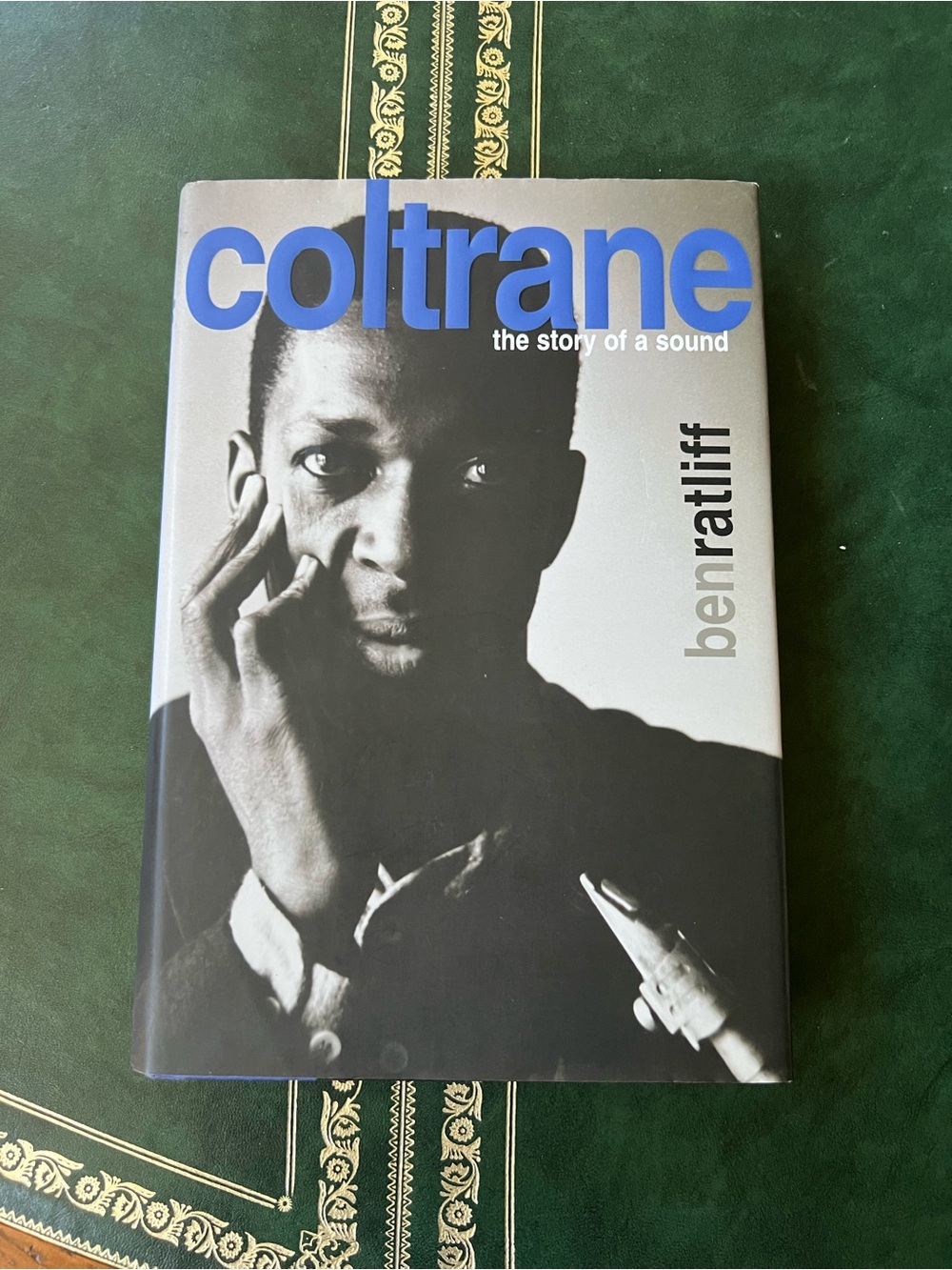 Hardcover Book Coltrane: The Story of a Sound by Ben Ratliff